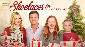 Shoelaces for Christmas | Full Christmas Movie | Bailey Chase, Jessica Morris, Mia Topalian