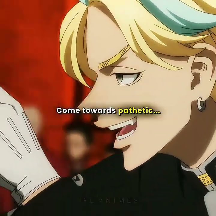 Angry Rage Mode 😡😤 《 Tokyo Revengers 4k Edit 》