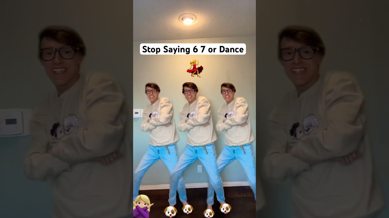 Stop Saying 6 7 Or Dance TheManniiShow Com