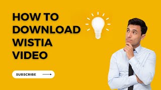 How to Download Wistia Videos (The Best Method!!)
