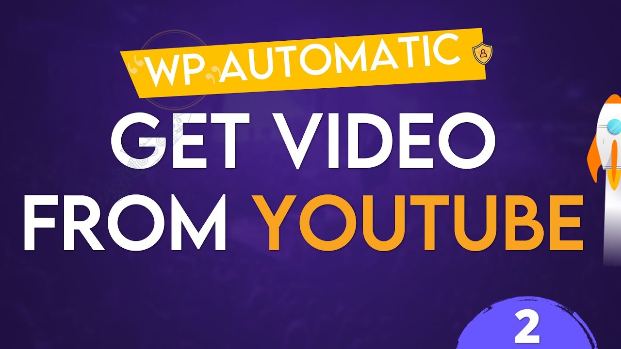 WP Automatic Plugin - Get Video From YouTube For The Site - YouTube