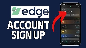 How to Sign Up for an Edge Crypto Account 2024?
