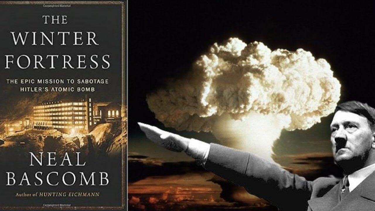Download The Winter Fortress: The Epic Mission to Sabotage Hitler's Atomic Bomb (Neal Bascomb)