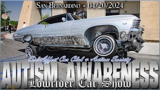 Autism Awareness Lowrider Car Show 04/20/2024 Alaniz Beatz