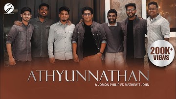 Athyunnathan | Jomon Philip | Mathew T John | Official Video Song | Malayalam Christian Worship Song
