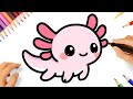 HOW TO DRAW A CUTE AXOLOTL EASY ????
