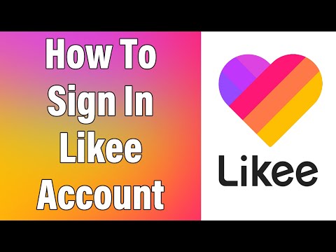 Likee Login 2022 | Likee.video Account Login Help | Likee Sign In