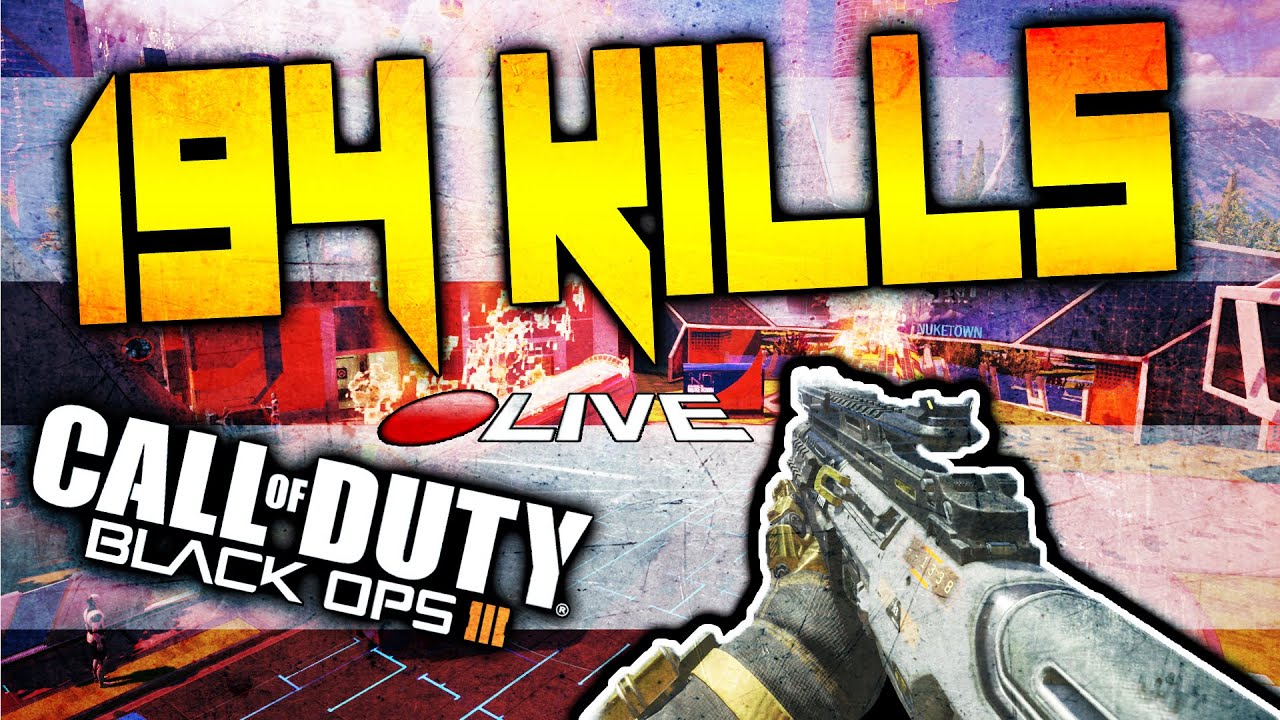 BLACK OPS 3 : 194 kills Domination en LIVE ! - YouTube