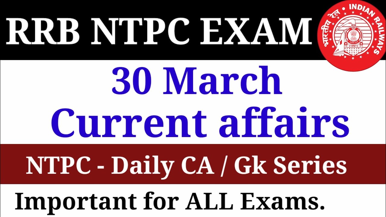 RRB NTPC CURRENT AFFAIRS 2019