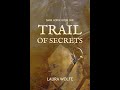 Trail of Secrets Book Trailer