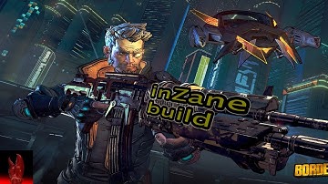 Boarderlands 3│IN-ZANE movement speed and fire rate build│