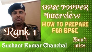 BPSC Topper Interview  Exam Strategy  Rank 1  Shushant Kumar Chanchal  SDM   Part 2