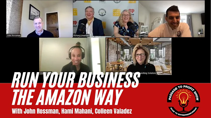 Run Your Business the Amazon Way with John Rossman, 06-26-2022