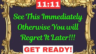 11:11Warning signs for you...You will regret if you Ignore this message!!! #positiveaffirmations