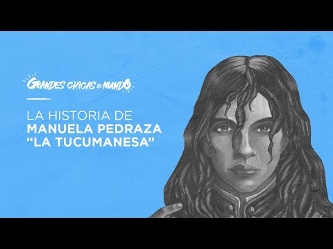 Manuela Pedraza: heroína de las Invasiones Inglesas - Aire de Santa Fe - La Gran Radio