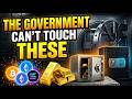 5 Assets the Government Can't Touch During a Financial Crisis (What They Don't Teach You)