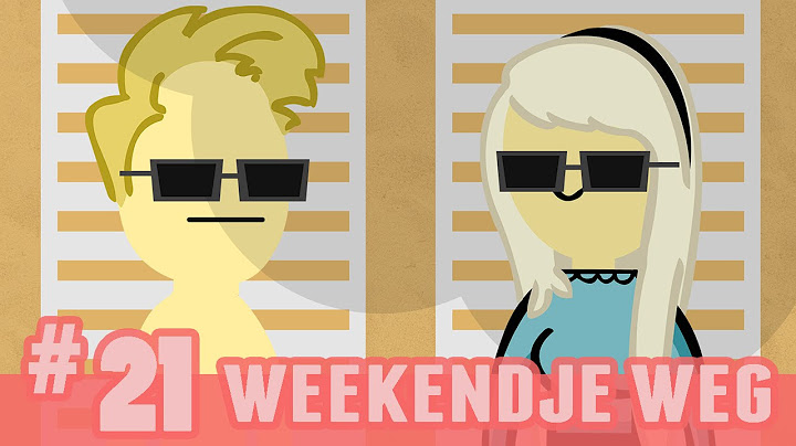 WEEKENDJE WEG - Dylan & Teun [Aflevering 21]