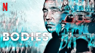 Bodies | Season 1 (2023) |  NETFLIX | Trailer Oficial  Legendado