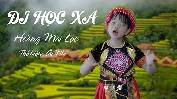 ĐI HỌC XA - ÁI NHI