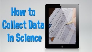 5.2C how to collect data in science