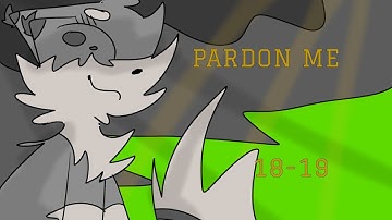 Pardon Me- Ivypool M.A.P [18-19]