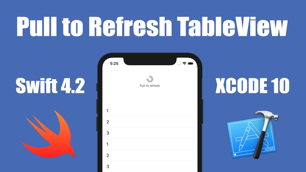 How To Implement A Refresh Control In Xcode 10 Swift 4.2 - YouTube