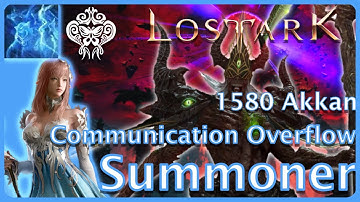 Lost Ark - Solo Akkan Communication Overflow Summoner 1580