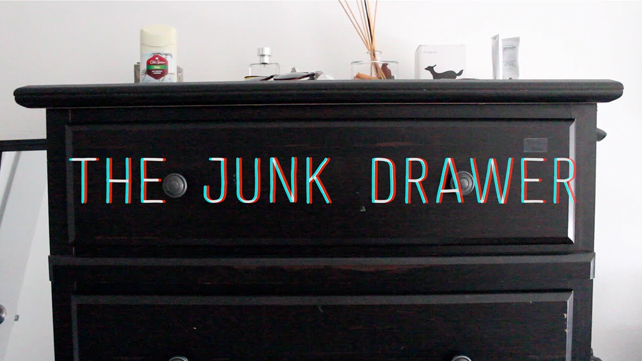 The Junk Drawer