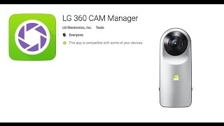 LG 360 Cam Mobile Application Overview screenshot 2