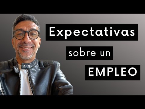 Pregunta De La Entrevista: “¿Cuáles Son Sus Expectativas Laborales?