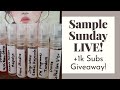 Sample Sunday Live + 1K Giveaway (CLOSED) | Sampling Dusita, Frassai, & More!