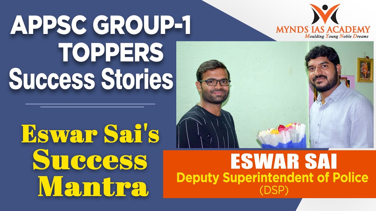 Group-1 Topper's Strategy |DSP Sai Eswar Revanth's Success Story| Mynds IAS Academy