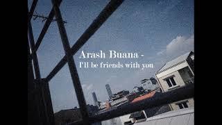 Arash Buana - I'll be friends with you (cover)