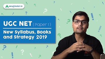 UGC NET New Syllabus, Books and Strategy | UGC NET Paper 1 Syllabus (2019) - Anujjindal.in