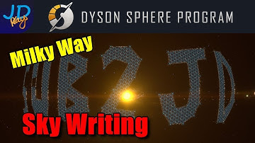 Sky Writing 🌌 EP26 🪐 Dyson Sphere Program Lets Play Walkthrough Guide Tutorial