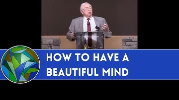 How to Have a Truly Beautiful Mind - by J. Dan Gill