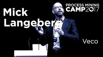 Mick Langeberg — Process Mining Camp 2017