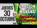 Oración Matutina para Hoy Jueves 30 de Octubre | Salmo 141 ✨