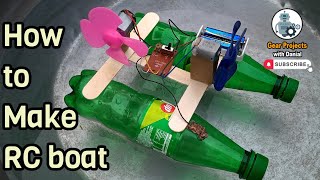 How To Make mini RC Boat | Gear Project with Danial