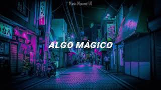Rauw Alejandro - Algo Mágico (Letra)🎵