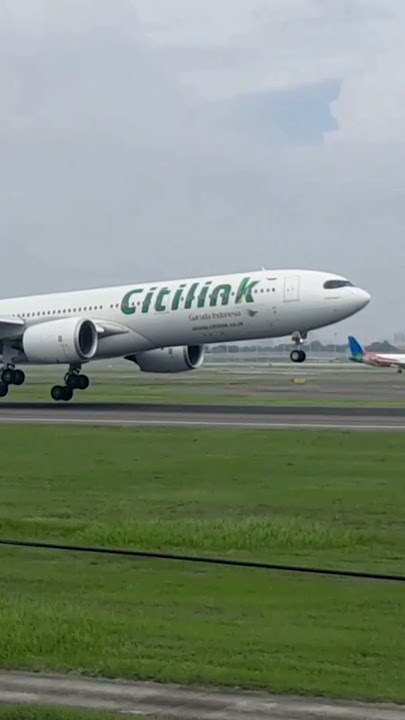 Pendaratan A330neo Citilink di Soetta | #citilink #airbusa330 #aviation #shorts