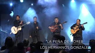 Los Hermanos González - La Peña De Horeb