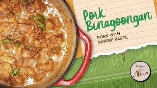 Pork Binagoongan with Gata | Creamy Filipino Pork in Shrimp Paste and Coconut Milk