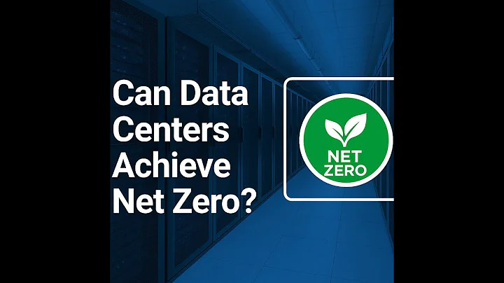 Data Centers - The Net Zero Challenge