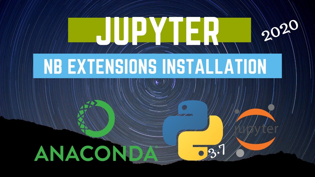 Install Jupyter Notebook Extensions (Nbextensions)