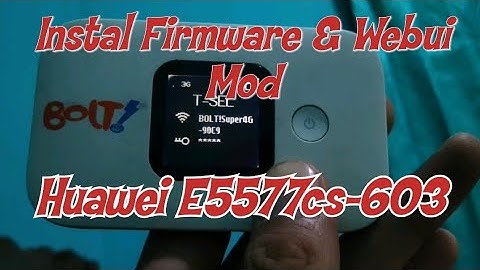 Install Firmware and Webui Mod Huawei E5577cs-603