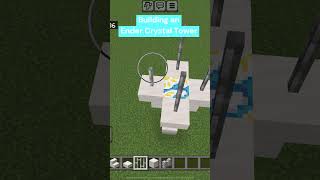 Building a Ender Crystal Tower (Minecraft)