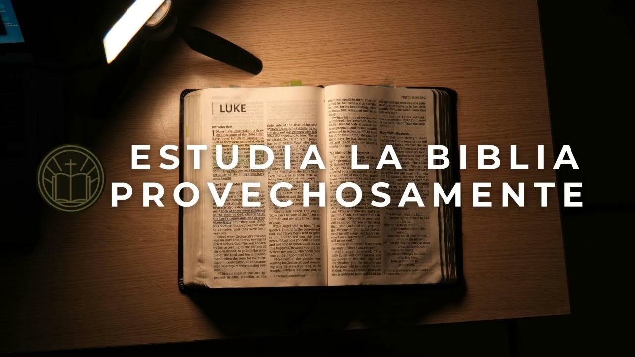 Estudia la Biblia provechosamente