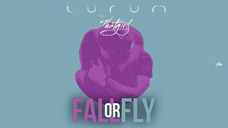 LÜRUM feat. THAT GIRL - Fall Or Fly (Visualizer)