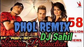 Mitran de boot Dhol Remix by Lahoria Production || Jazzy B Dhol Mix Mitran de boot